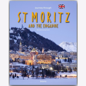 Journey through St. Moritz and the Engadine - Englische Ausgabe Max Galli / Fromm Reise durch Reisef&uuml;hrer