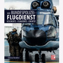 Rast&auml;tter Der Bundespolizei-Flugdienst Geschichte...