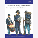 Field The Union Army 1861-65 Bd 1 The Regular Army and...