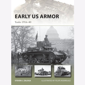 Early US Armor Tanks 1916-40 Osprey New Vanguard 245