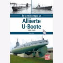 Karr Typenkompass Allierte U-Boote 1939-1945