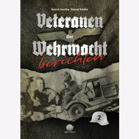 Jenschke/Sch&auml;fer Veteranen der Wehrmacht berichten Band 2