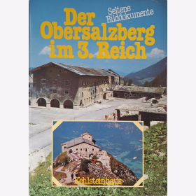 Der Obersalzberg im 3 Reich !Seltene Bilddokumente!