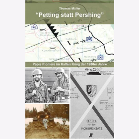 &quot;Petting statt Pershing&quot; Papis Pioniere im Kalten Krieg der 1980er Jahre