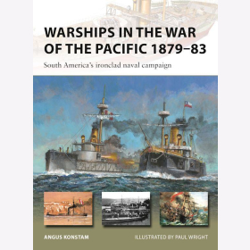 Warships in the War of the Pacific 1879-83 Osprey NVG 328