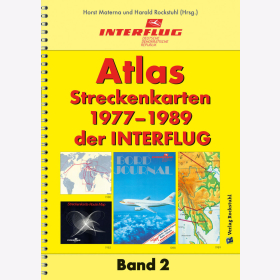 Atlas Streckenkarten 1977-1989 der Interflug Band 2 Materna, Rockstuhl