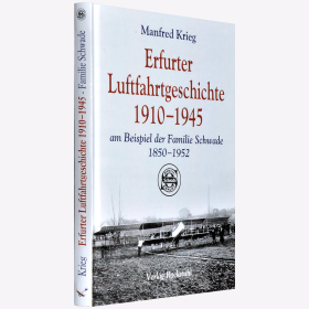 Erfurter Luftfahrtgeschichte 1910-1945 Krieg