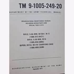 Vorschrift TM 9-1005-249-20 Rifle 5.56-mm M16A1 M16 M3 Department of the Army Technical Manual