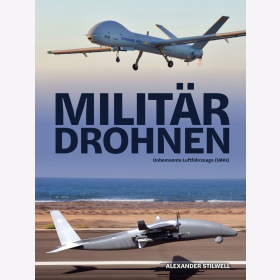 Milit&auml;rdrohnen Unbemannte Luftfahrzeuge (UAVs) Stilwell