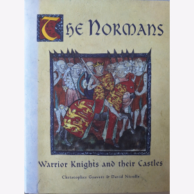 Gravert / Nicolle The Normans Warrior Knights and their Castles