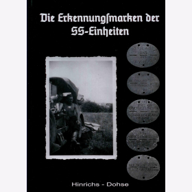 Hinrichs - Dohse Die Erkennungsmarken der SS-Einheiten RAR