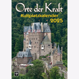 Orte der Kraft Kultplatzkalender 2025 Farbfotos Kultst&auml;tten germanische Fr&uuml;hzeit