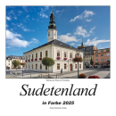 Sudetenland in Farbe Kalender 2025 Heimatlandschaft...