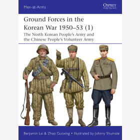 Osprey Men at Arms Ground Forces in the Korean War 1950-53 (1) (MAA Nr. 560)