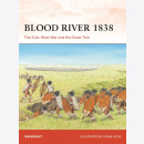 Osprey Campaign Blood River 1838 The Zulu-Boer War and...