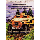 Die motorisierten Sch&uuml;tzen / Panzergrenadiere des...