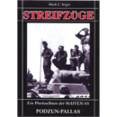 Streifz&uuml;ge - ein Photoalbum der Waffen-SS