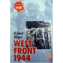 Westfront 1944 - Aus den Erinnerungen eines Offiziers der...