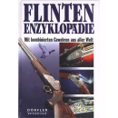 Flinten Enzyklop&auml;die - mit kombinierten Gewehren aus...