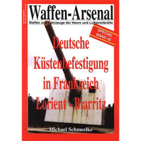 Waffen Arsenal Special (WaSp 29) Deutsche K&uuml;stenbefestigung in Frankreich - Lorient ...