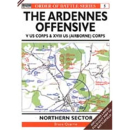 THE ARDENNES OFFENSIVE - V US Corps &amp; XVIII US...