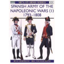 Spanish Army of the Napoleonic Wars (I) 1793 -1808 (MAA...