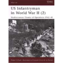 US Infantryman in World war ll (2) (WAR NR. 53) Osprey...