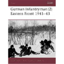 German Infantryman (2) Eastern Front 1941-43 (WAR Nr. 76)