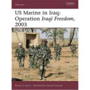 US Marine in Iraq: Operation Iraqi Freedom 2003 (War Nr....