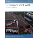 Germanys West Wall - the Siegfried Line (FOR Nr. 15)