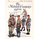 The Malayan Campaign 1948-60 (MAA Nr. 132) Osprey...