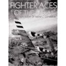 Fighter Aces of the USA - New Revised and expanded Edition
