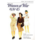 Women at War 1939-45 (MAA Nr. 100)