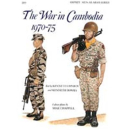 The War in Cambodia 1970-75 (MAA Nr. 209) Osprey Men-at-arms