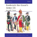 Frederick the Great`s Army 3 - Specialist Troops (MAA Nr....