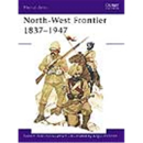 North-West Frontier 1837-1947 (MAA Nr. 72)  Osprey...