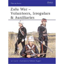 Zulu War - Volunteers, Irregulars &amp; Auxiliaries (MAA...