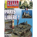 Paris lib&eacute;r&eacute;! (Steel Masters Hors-Serie Nr....