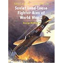 Osprey Aces Soviet Lend-Lease Fighter Aces of World War 2...