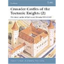 Osprey Fortress Crusader Castles of Teutonic Knights (2)...