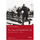 Osprey Essential Histories The Second World War (5) East...